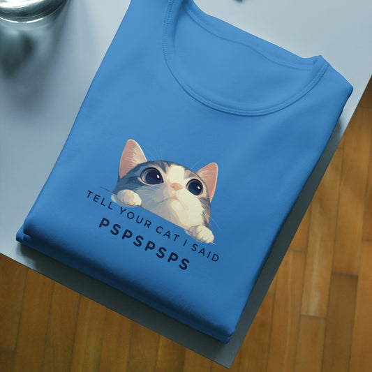 Tell your Cat T-Shirt