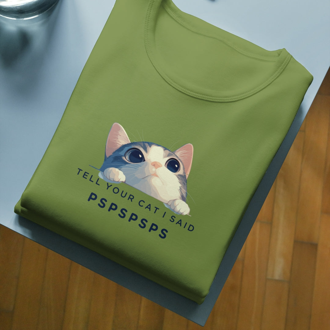 Tell your Cat T-Shirt
