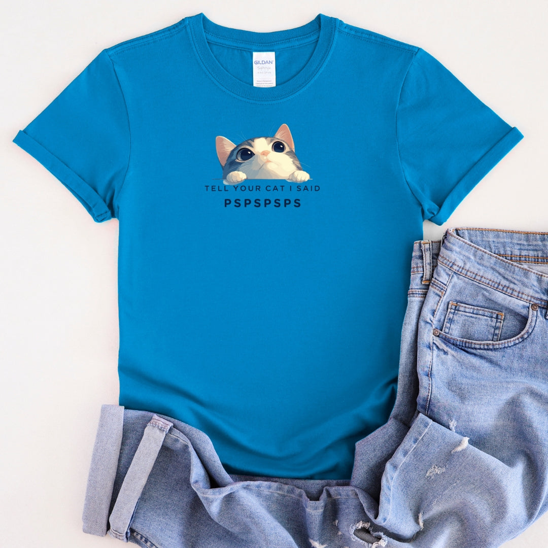 Tell your Cat T-Shirt
