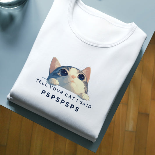 Tell your Cat T-Shirt